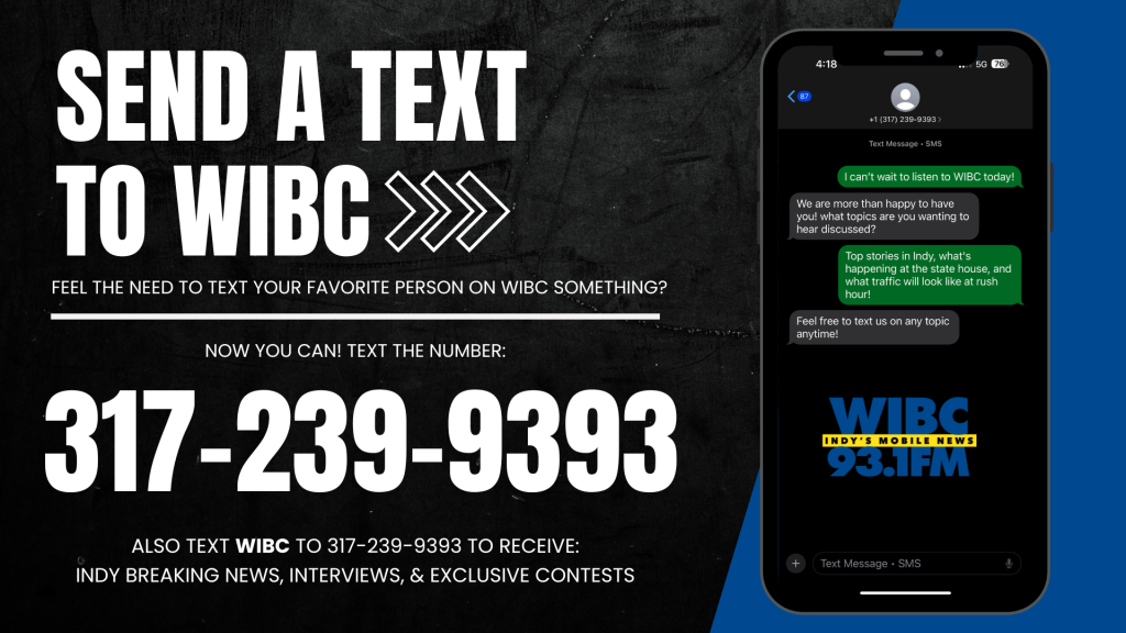WIBC Launches New Text Line – Connect With The Station At Anytime!