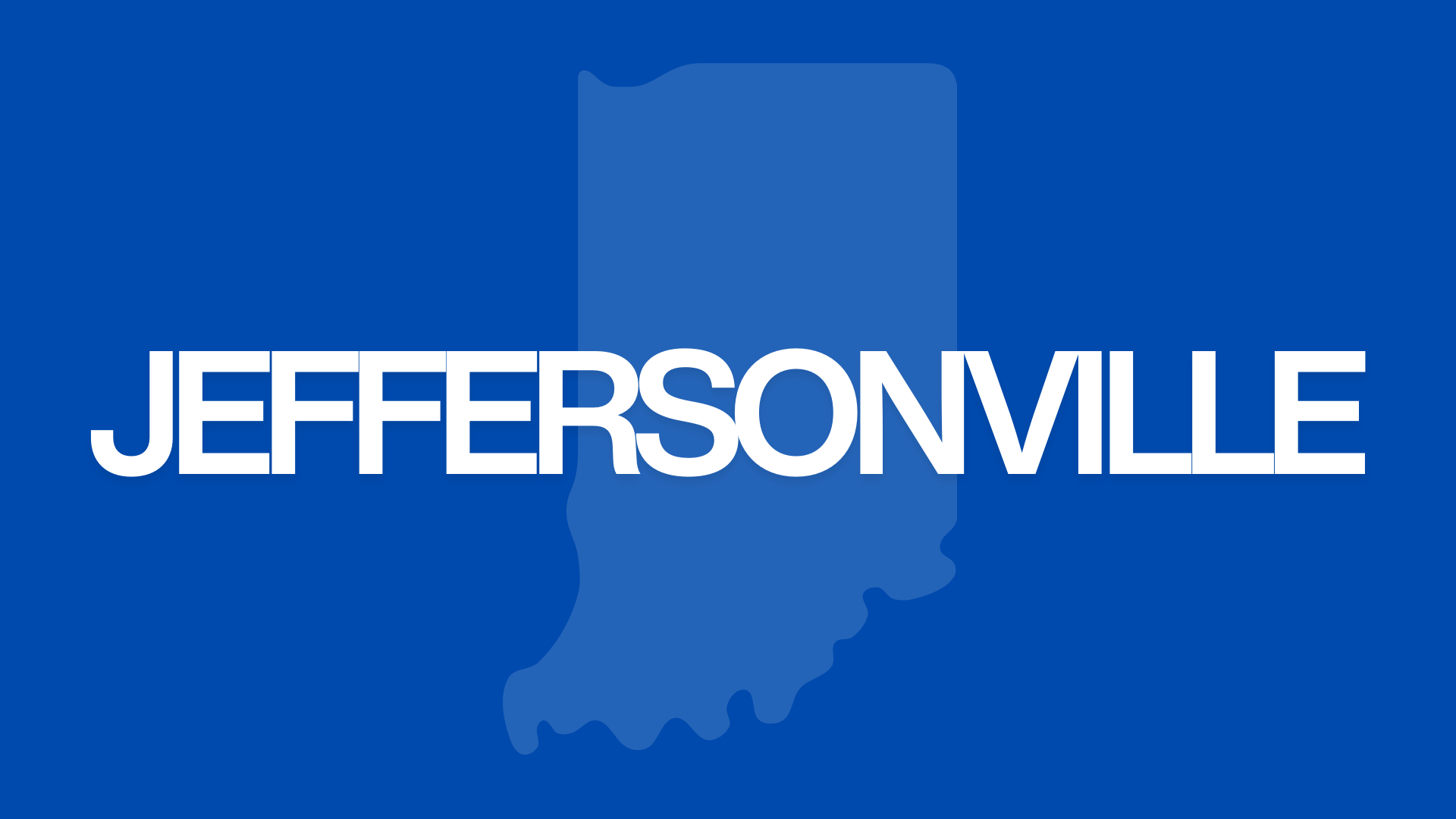 Jeffersonville - Population: 52,000
